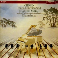 Philips : Arrau - Chopin Concerto No. 1